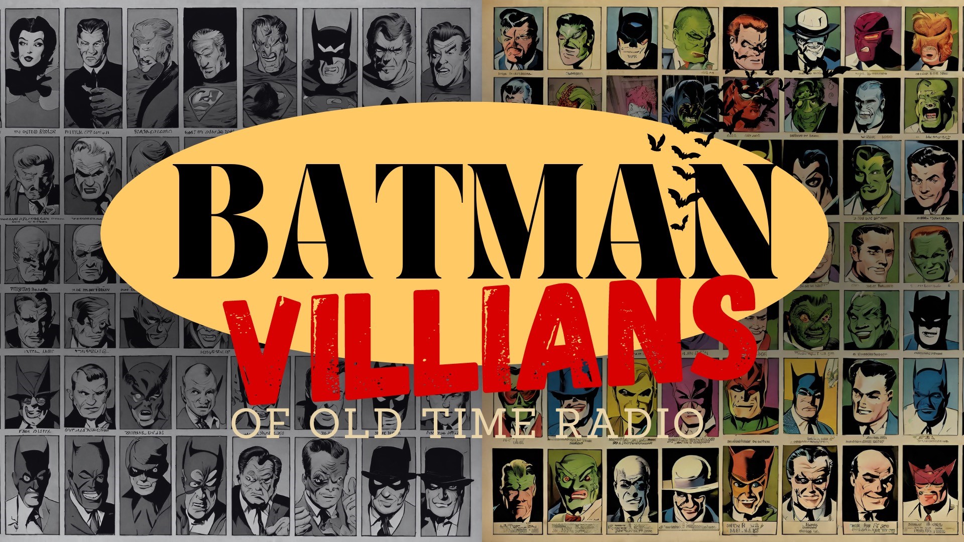 Batman Villains of Old Time Radio
